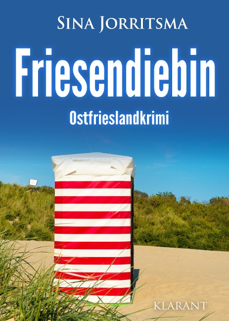 Friesendiebin. Ostfrieslandkrimi - Sina Jorritsma
