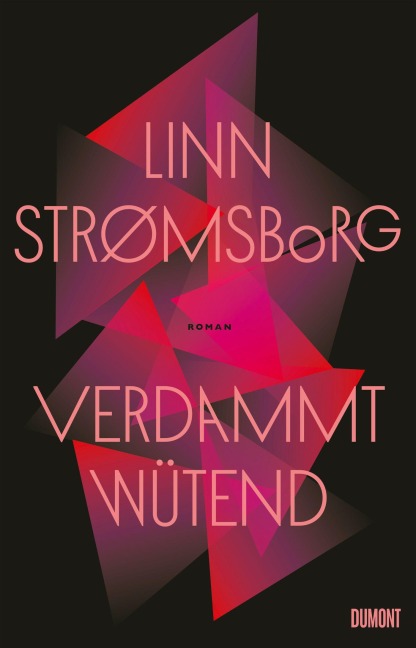 Verdammt wütend - Linn Strømsborg
