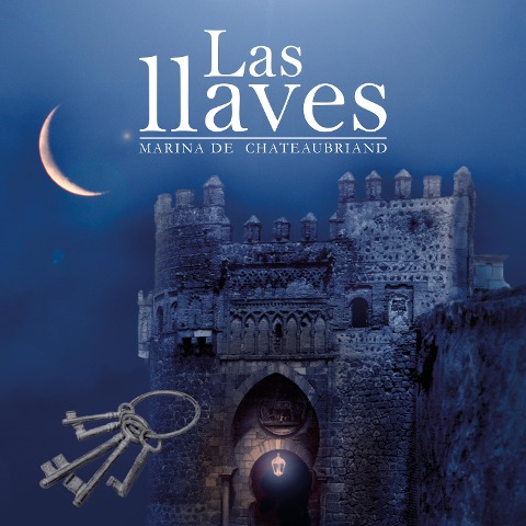 Las llaves - Marina de Chateaubriand