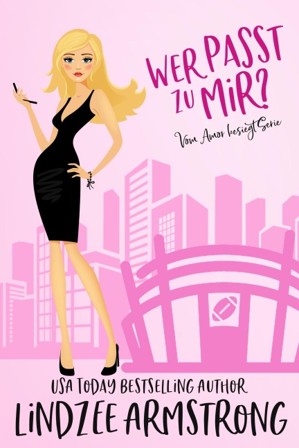 Wer passt zu mir? (Vom Amor besiegt, #5) - Lindzee Armstrong