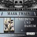 Cover-Bild zum Titel 'Unterwegs und Daheim 8' von 'Mark Twain'