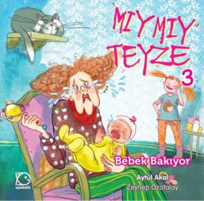 Miymiy Teyze - Aytül Akal