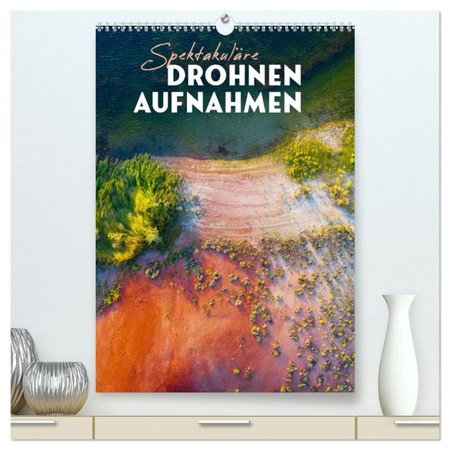 Spektakuläre Drohnenaufnahmen (hochwertiger Premium Wandkalender 2026 DIN A2 hoch), Kunstdruck in Hochglanz - Happy Monkey
