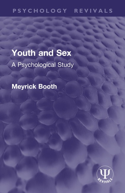 Youth and Sex - Meyrick Booth