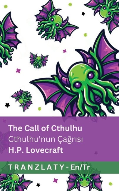 The Call of Cthulhu / Cthulhu'nun Çağrısı - Lovecraft