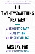 Cover-Bild zum Titel 'The Twentysomething Treatment' von 'Meg Jay'