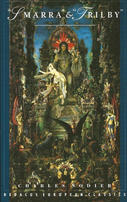 Smarra & Trilby - Charles Nodier, Judith Landry