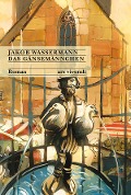 Das Gänsemännchen (eBook) - Jakob Wassermann