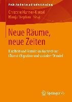 Neue Räume, neue Zeiten - 