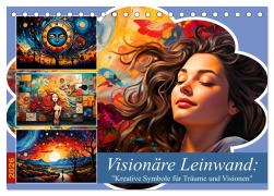 Cover-Bild zum Titel 'Visionäre Leinwand: Kreative Symbole für Träume und Visionen (Tischkalender 2026 DIN A5 quer), CALVENDO Monatskalender' von 'Alexander Reinhardt'