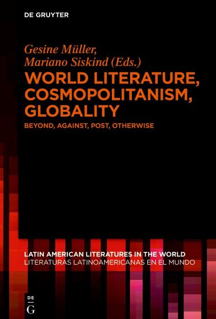 World Literature, Cosmopolitanism, Globality - 