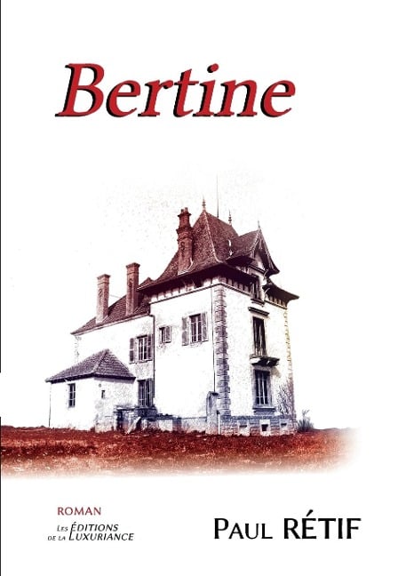 Bertine - Paul Rétif