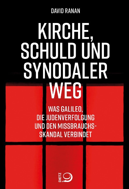 Kirche, Schuld und Synodaler Weg - David Ranan