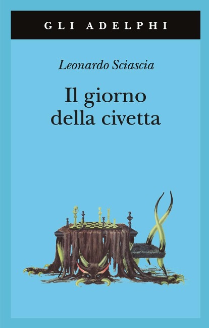 Giorno della civetta - Leonardo Sciascia