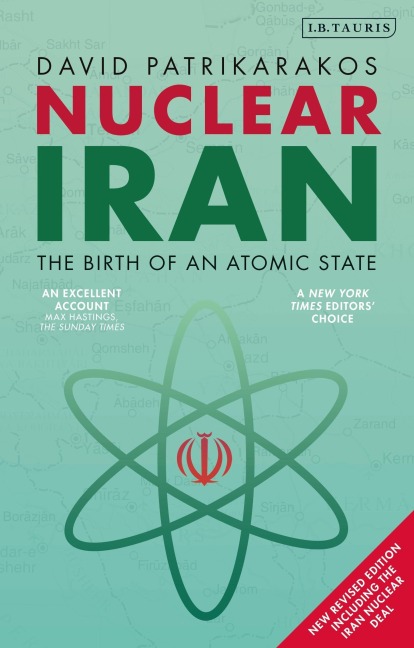Nuclear Iran - David Patrikarakos
