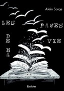 Cover-Bild zum Titel 'Les pages de ma vie' von 'Alain Sorge'