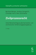Cover-Bild zum Titel 'Zivilprozessrecht' von 'Bernhard Berger, Andreas Güngerich, Christoph Hurni, Reto Strittmatter'