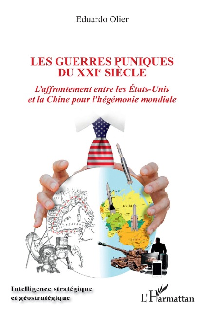 Les guerres puniques du XXIe siècle - Olier