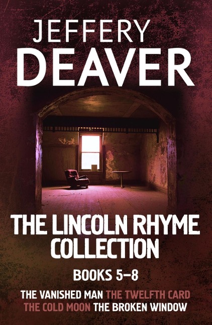 The Lincoln Rhyme Collection 5-8 - Jeffery Deaver