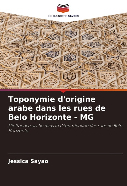 Toponymie d'origine arabe dans les rues de Belo Horizonte - MG - Jéssica Sayão