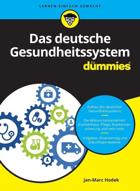 Das deutsche Gesundheitssystem für Dummies - Jan-Marc Hodek