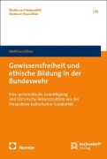 Cover-Bild zum Titel 'Gewissensfreiheit und ethische Bildung in der Bundeswehr' von 'Matthias Gillner'