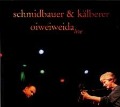 Cover-Bild zum Titel 'Oiweiweida' von 'Schmidbauer Schmidbauer & Kälberer'