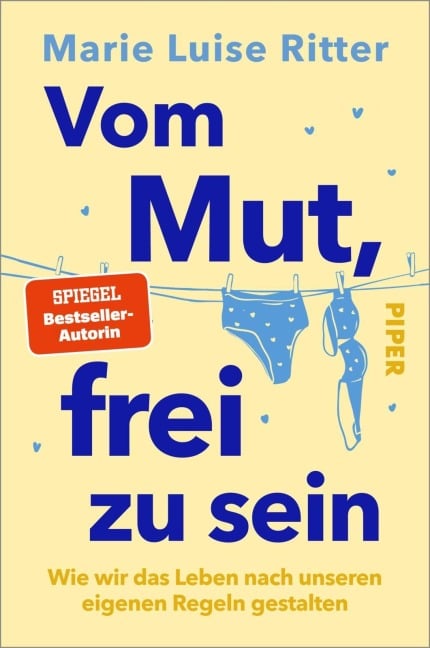 Vom Mut, frei zu sein - Marie Luise Ritter