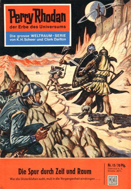 Perry Rhodan 15: Die Spur durch Zeit und Raum - Clark Darlton