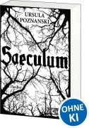 Cover-Bild zum Titel 'Saeculum' von 'Ursula Poznanski'