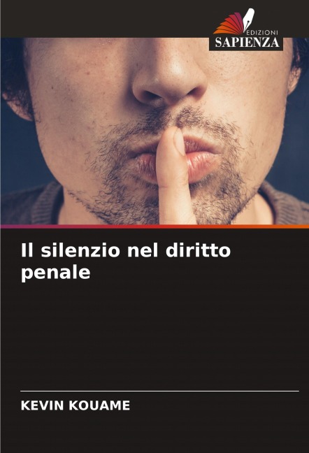 Il silenzio nel diritto penale - Kevin Kouame
