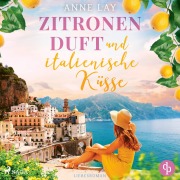 Cover-Bild zum Titel 'Zitronenduftund italienische Küsse' von 'Anne Lay'