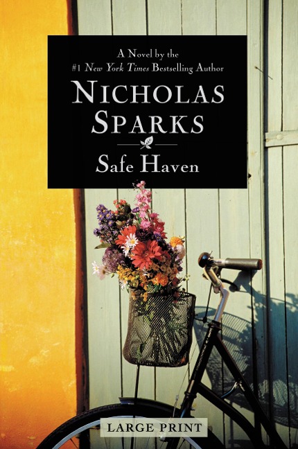 Safe Haven (Large Print Edition) - Nicholas Sparks