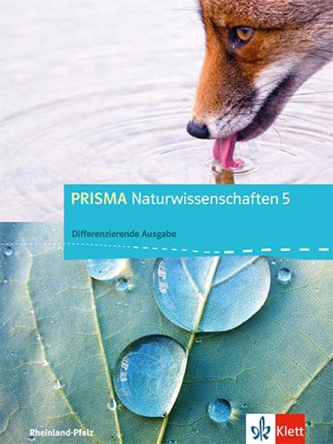 PRISMA Naturwissenschaften. Ausgabe für Rheinland-Pfalz - Differenzierende Ausgabe. Schülerbuch mit Schüler-CD-ROM 5. Schuljahr - 