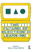 Cover-Bild zum Titel 'The Future of Electronic Learning' von ''