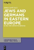 Cover-Bild zum Titel 'Jews and Germans in Eastern Europe' von ''
