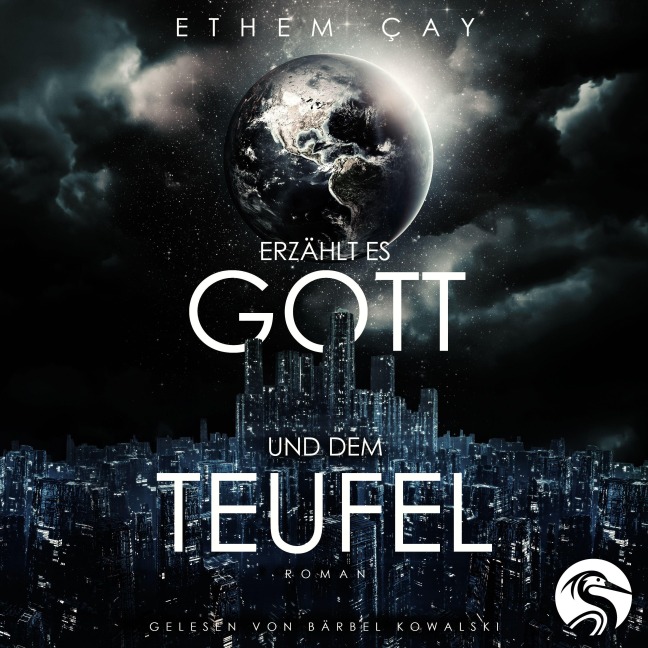 Erzählt es Gott und dem Teufel - Ethem Çay