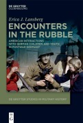 Cover-Bild zum Titel 'Encounters in the Rubble' von 'Erica J. Lansberg'