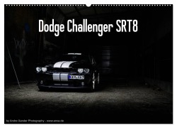Cover-Bild zum Titel 'Dodge Challenger SRT8 (Wandkalender 2026 DIN A2 quer), CALVENDO Monatskalender' von 'Andre Xander'