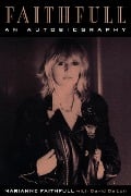 Cover-Bild zum Titel 'Faithfull' von 'Marianne Faithfull'