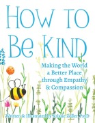 Cover-Bild zum Titel 'How to Be Kind' von 'Kristie Zoller'