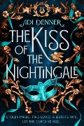 Cover-Bild zum Titel 'The Kiss of the Nightingale' von 'Adi Denner'