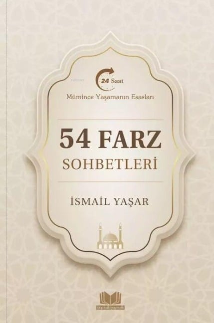 54 Farz Sohbetleri Ciltli - Ismail Yasar