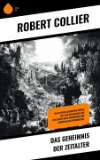 Das Geheimnis der Zeitalter - Robert Collier