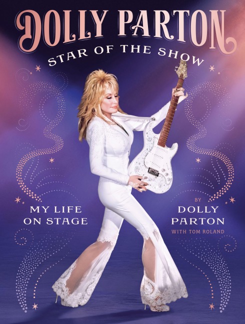 Star of the Show - Dolly Parton