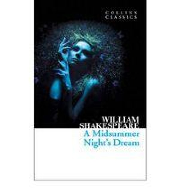 A Midsummer Night's Dream - William Shakespeare