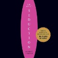 The Art of Seduction Lib/E: An Indispensible Primer on the Ultimate Form of Power - Robert Greene