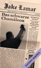 Das schwarze Chamäleon