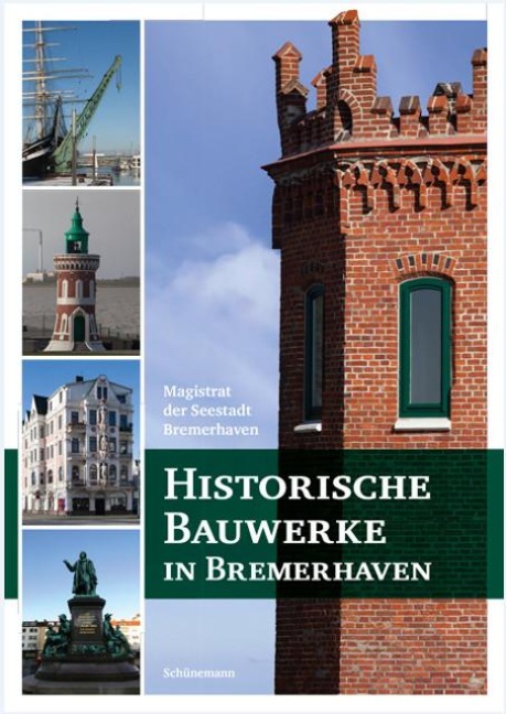 Historische Bauwerke in Bremerhaven - 