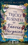 Cover-Bild zum Titel 'The Tricky Business of Faerie Bargains' von 'Reena McCarty'
